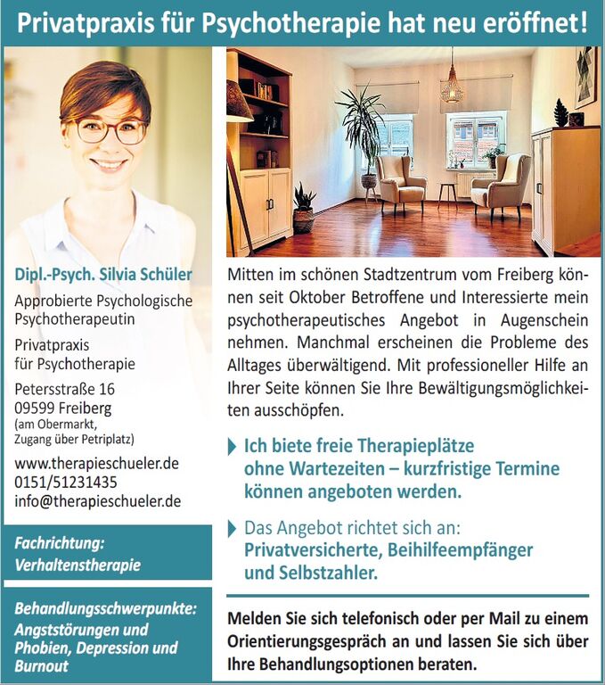 Werbeblock in der Freien Presse Freiberg, Dipl.-Psych. Silvia Schüler Privatpraxis für Psychotherapie Petersstraße 16, 09599 Freiberg